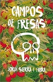 Los 30 mejores Campos De Fresas capaces: la mejor revisión sobre Campos De Fresas