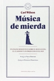 Los 30 mejores Musica De Mierda capaces: la mejor revisión sobre Musica De Mierda